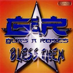 Guns N' Roses : Bless Them